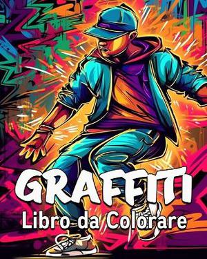 Graffiti Libro da Colorare