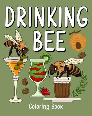 Drinking Bee Coloring Book