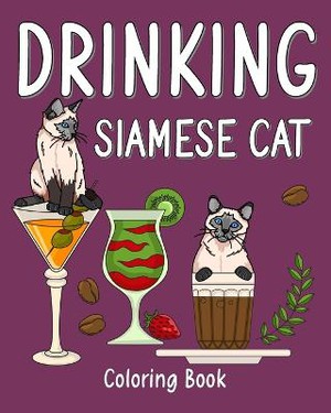Drinking Siamese Cat Coloring Book