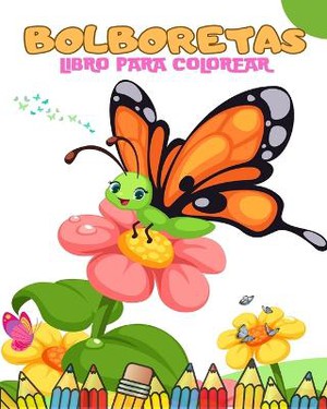 Lindo libro para colorear de bolboretas para nenos ( Gallego)