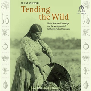 Tending the Wild