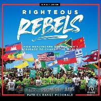 Righteous Rebels, Revised Edition