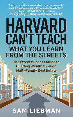 Harvard Can't Teach What You Learn from the Streets