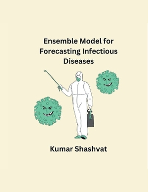 Ensemble Model for Forecasting Infectious Diseases