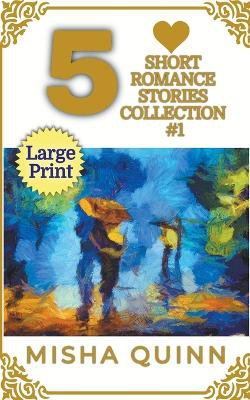 5 Short Romance Stories Collection #1