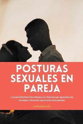 SPA-POSTURAS SEXUALES EN PAREJ