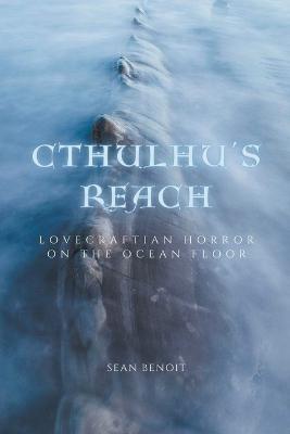 Cthulhu's Reach