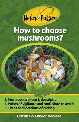 How to Choose Mushrooms?