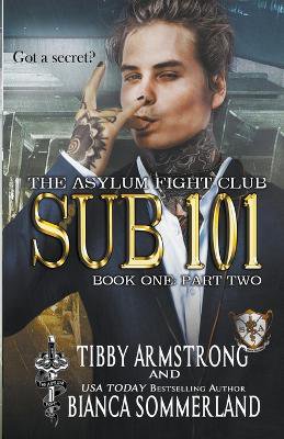 Sub 101 Book One Part Two