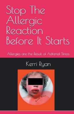 Stop the Allergic Reaction Before It Starts