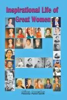 Inspirational Life of Great Women