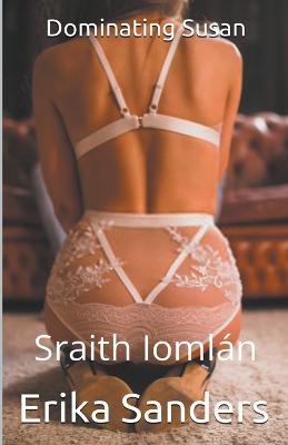 Dominating Susan. Sraith Iomlán