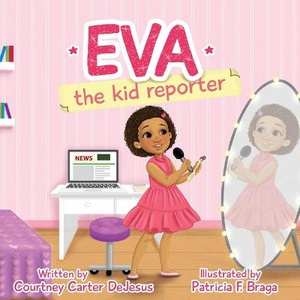 Eva The Kid Reporter