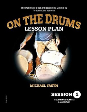 On The Drums Lesson Plan - Session 1