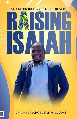 Raising Isaiah