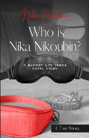 Who is Nika Nikoubin?