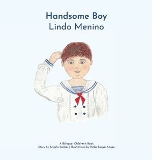 Lindo Menino, Handsome Boy