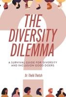 The Diversity Dilemma