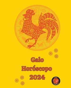 Gallo Oroscopo 2024