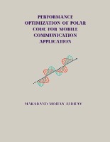 Performance Optimization of Polar Code for Mobile Communication Application