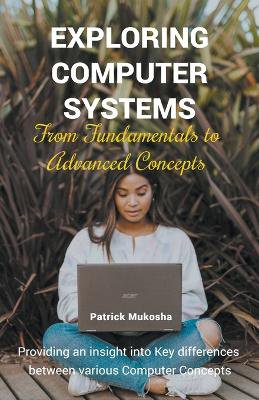 "Exploring Computer Systems