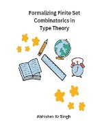 Formalizing Finite Set Combinatorics in Type Theory