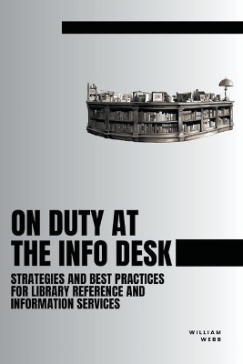 On Duty at the Info Desk
