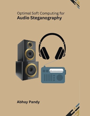 Optimal Soft Computing for Audio Steganography