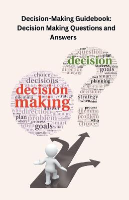 Decision-Making Guidebook