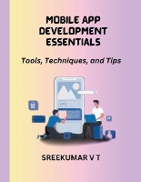 Mobile App Development Essentials