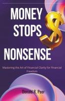Money Stops Nonsense