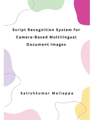 Script Recognition System for Camera-Based Multilingual Document Images