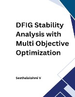 DFIG Stability Analysis with Multi Objective Optimization