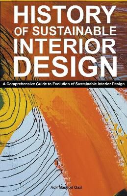 History of Sustainable Interior Design
