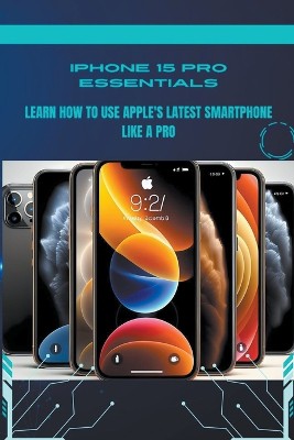 iPhone 15 Pro Essentials