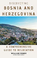 Discovering Bosnia and Herzegovina