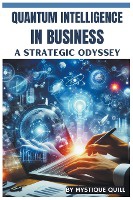 Quantum Intelligence in Business