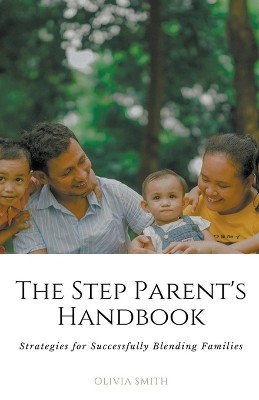 The Step Parent's Handbook