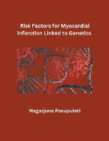 Risk Factors for Myocardial Infarction Linked to Genetics