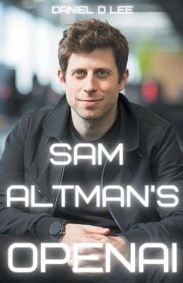 Sam Altman's OpenAI