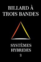 Billard À Trois Bandes - Systèmes Hybrides 2