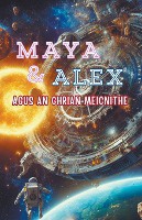 Maya & Alex Agus an Ghrian Meicnithe
