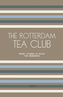 The Rotterdam Tea Club