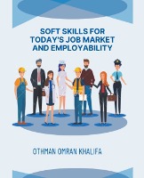 Soft Skills for Today's Job Market and Employability
