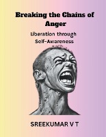 Breaking the Chains of Anger
