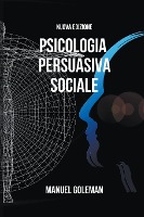 Psicologia Persuasiva Sociale