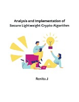 Analysis and Implementation of Secure Lightweight Crypto Algorithm
