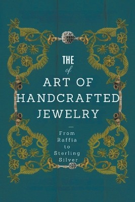 The Art of Handcrafted Jewelry