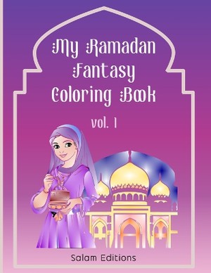 My Ramadan Fantasy Coloring Book for kids