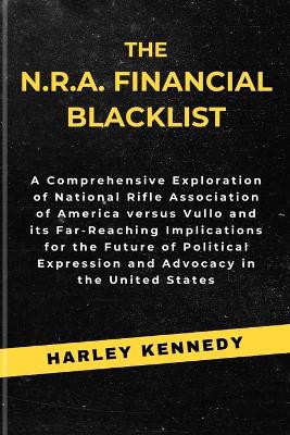 The N.R.A. Financial Blacklist